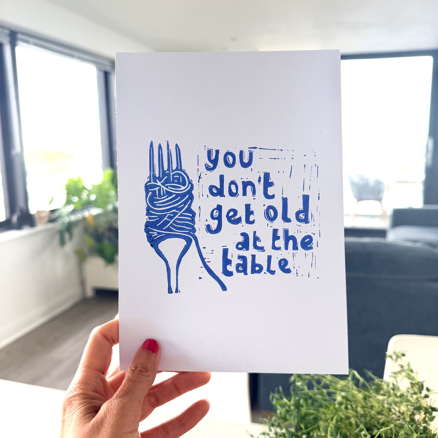 You Don't Get Old At The Table Lino Print A4